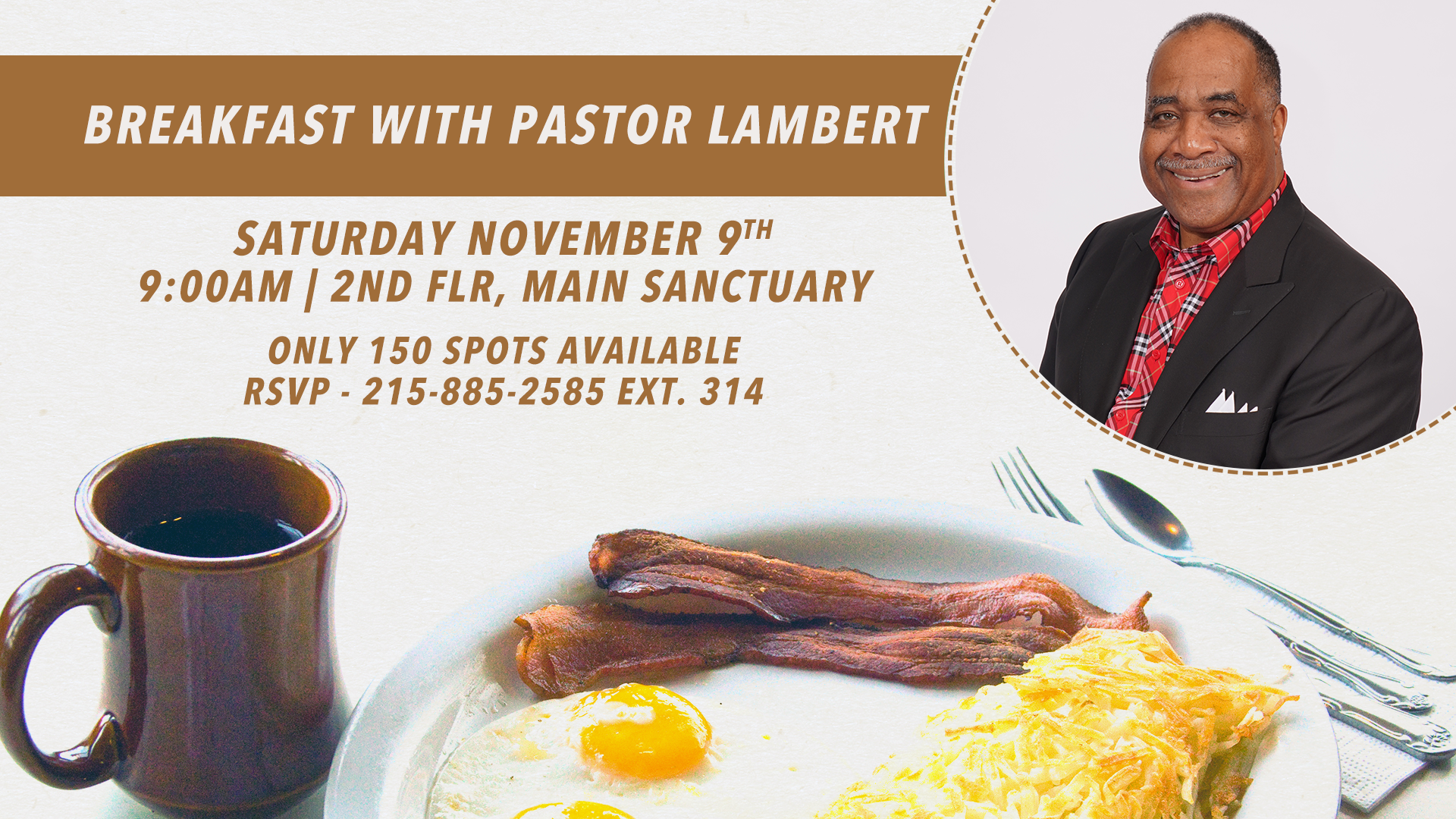 Member's Breakfast with Pastor Lambert Bethel Deliverance